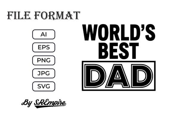 World's Best Dad SVG Review